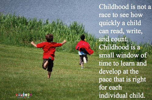 Childhood is not a race