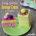 Easy Peasy Glitter Sponge Cakes for Pretend Play